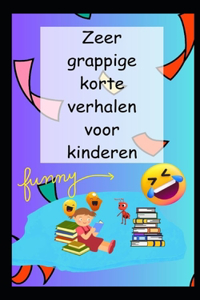 Zeer grappige korte verhalen voor kinderen