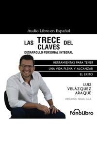 Las Trece Claves del Desarrollo Personal Integral