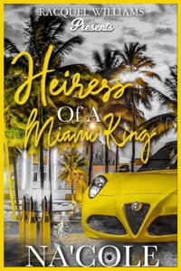 Heiress of Miami King