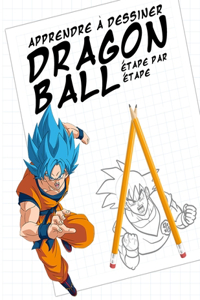 Apprendre à dessiner Dragon Ball - étape par étape