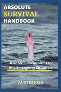 Absolute Survival Handbook