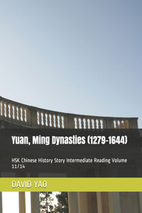 Yuan, Ming Dynasties (1279-1644)