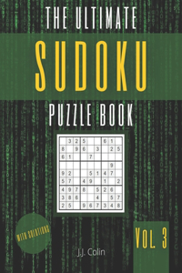 The Ultimate Sudoku Puzzle Book (Vol. 3) Large Print