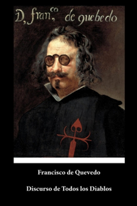 Francisco de Quevedo - Discurso de Todos los Diablos