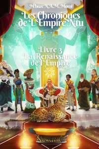 Les Chroniques de l'Empire Ntu - Livre 3