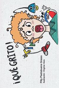 ¡qué Grito!
