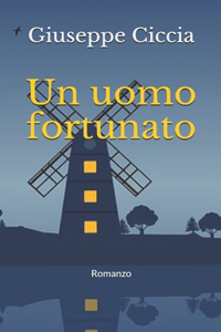 Un uomo fortunato