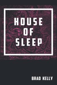 House of Sleep