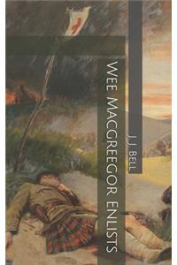 Wee Macgreegor Enlists