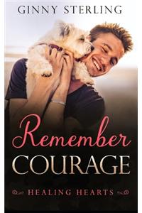 Remember Courage