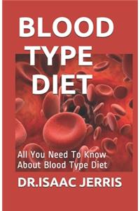 Blood Type Diet