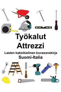 Suomi-Italia Työkalut/Attrezzi Lasten kaksikielinen kuvasanakirja