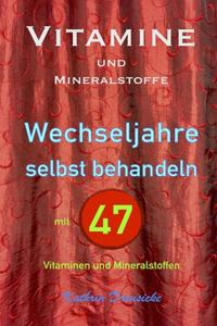 Vitamine und Mineralstoffe
