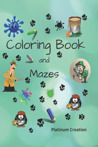 Coloring Book and Mazes