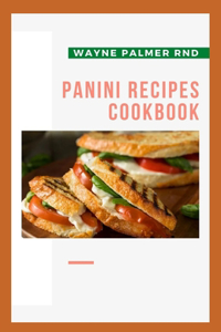 Panini Recipes Cookbook