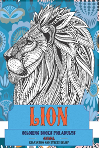 Animal Coloring Books for Adults Relaxation and Stress Relief - Lion