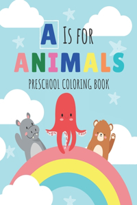 A is for Animals!