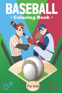 Baseball Coloring Book For kids