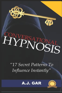 Conversational Hypnosis