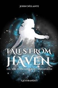 Tales from Haven