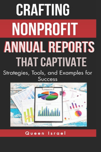 Crafting Nonprofit Annual Reports that Captivate