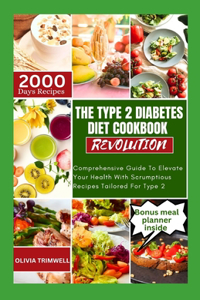 Type 2 Diabetes Diet Cookbook Revolution