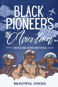 Black Pioneers in Aviation