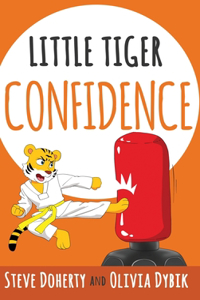 Little Tiger - Confidence