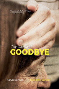 Longest Goodbye