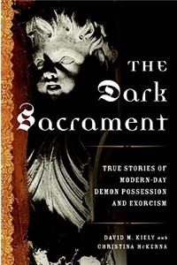 The Dark Sacrament