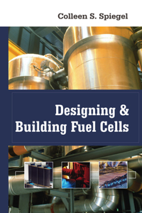 EBK Designing and Building Fuel Cells