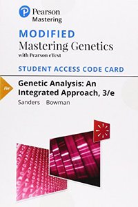 Modified Mastering Genetics with Pearson Etext -- Standalone Access Card -- For Genetic Analysis