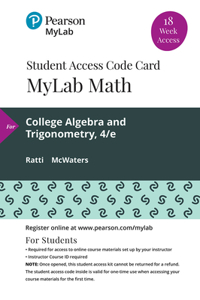 Mylab Math with Pearson Etext -- 18 Week Standalone Access Card -- For College Algebra and Trigonometry