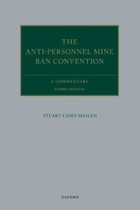 Anti Personnel Mine Ban Convention 3rd Edition