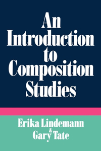 An Introduction to Composition Studies