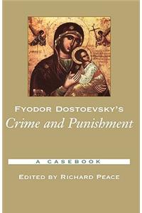 Fyodor Dostoevsky's Crime and Punishment