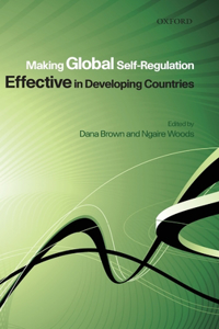 Making Global Self-Regulation Effective in Developing Countries