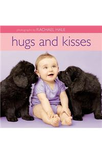 Hugs and Kisses