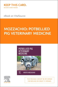 Minipig Veterinary Medicine - Elsevier E-Book on Vitalsource (Retail Access Card)