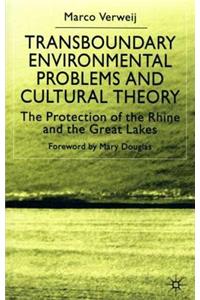 Transboundary Environmental Problems and Cultural Theory