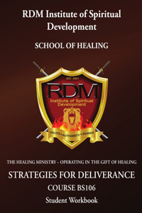 Strategies For Deliverance Course