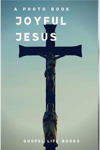 joyful jesus