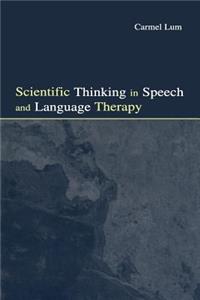 Scientific Thinking in Speech and Language Therapy