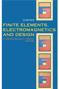 Finite Elements, Electromagnetics and Design