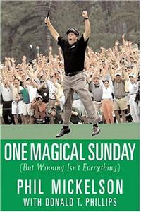 One Magical Sunday: (But Winning Isn't Everything)