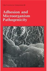 Adhesion and Microorganism Pathogenicity