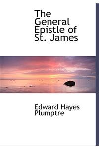 The General Epistle of St. James