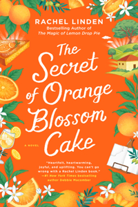 The Secret of Orange Blossom Cake