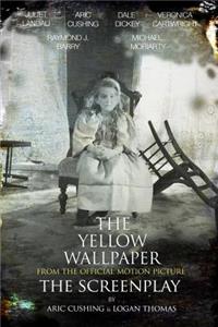 Yellow Wallpaper The Screenplay