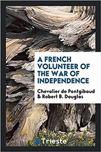French Volunteer of the War of Independence